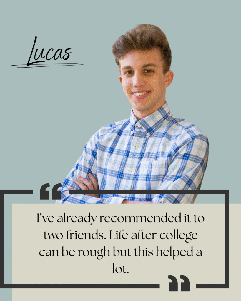 “I’ve been stuck for months and this was the first thing that made me feel like I had a direction again.” (5)